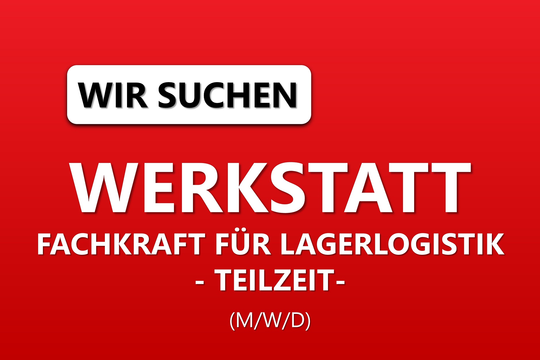 FACHKRAFT FÜR LAGERLOGISTIK (M/W/D)